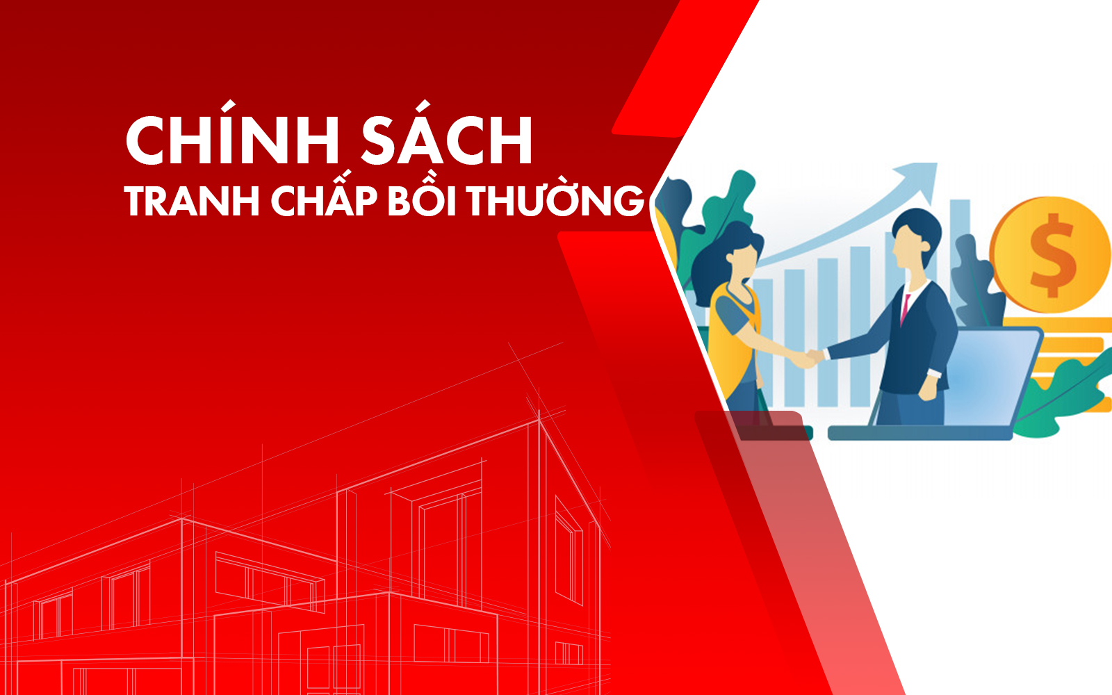 Chính sách tranh chấp bồi thường