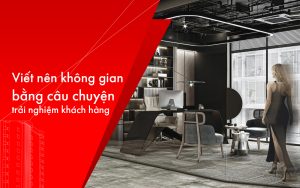 Giới thiệu giá trị cốt lõi Lam Hồng Office