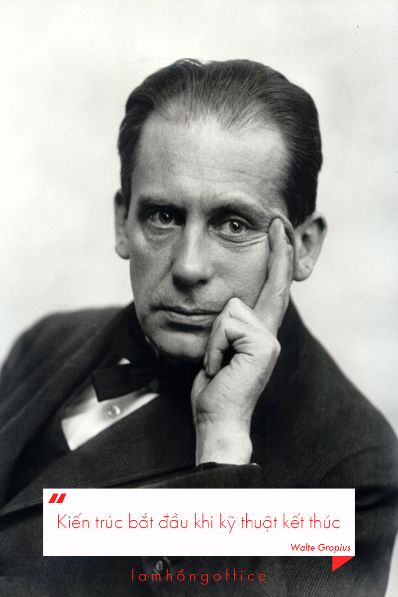 Walte Gropius Walte Gropius